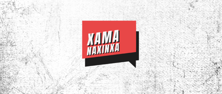 XAMA NA XINXA!