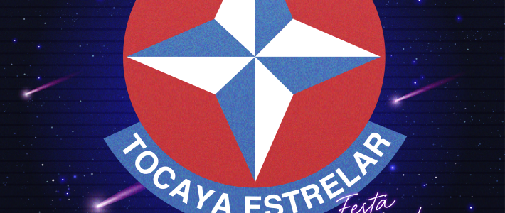 Tocaya Estrelar: Festa Flashback (07/09/2023)