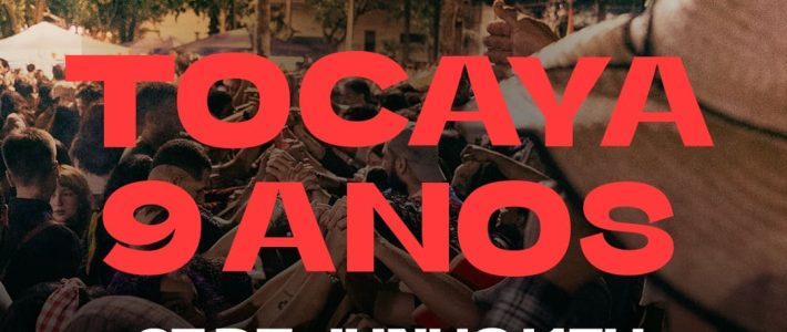 Tocaya na Praça: 9 anos de Tocaya (27/06/2026)